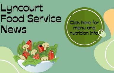 Lyncourt Food Service News and Menus